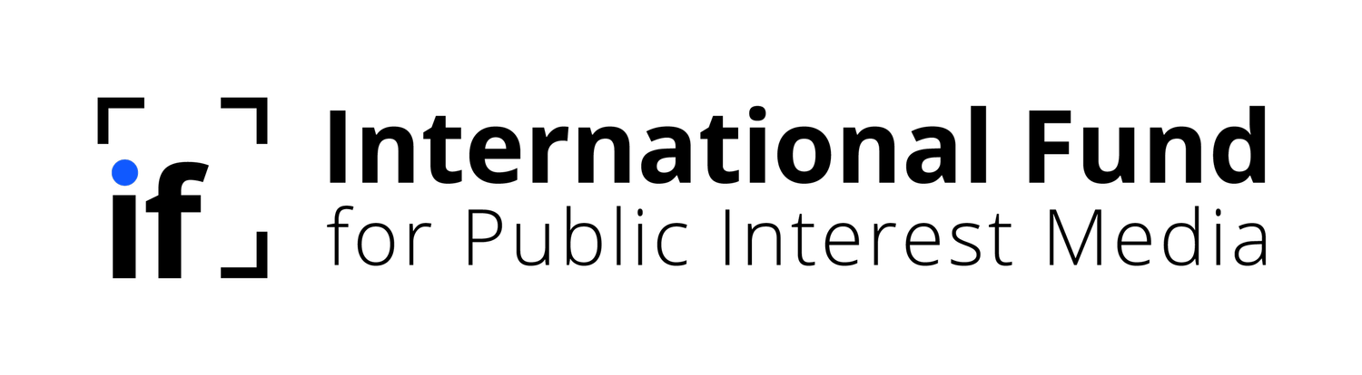 International Fund for Public Interest Media